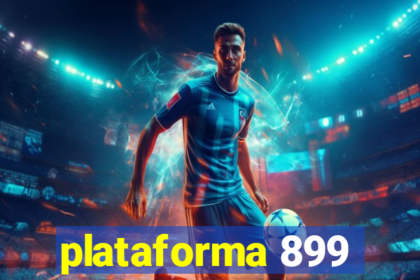 plataforma 899